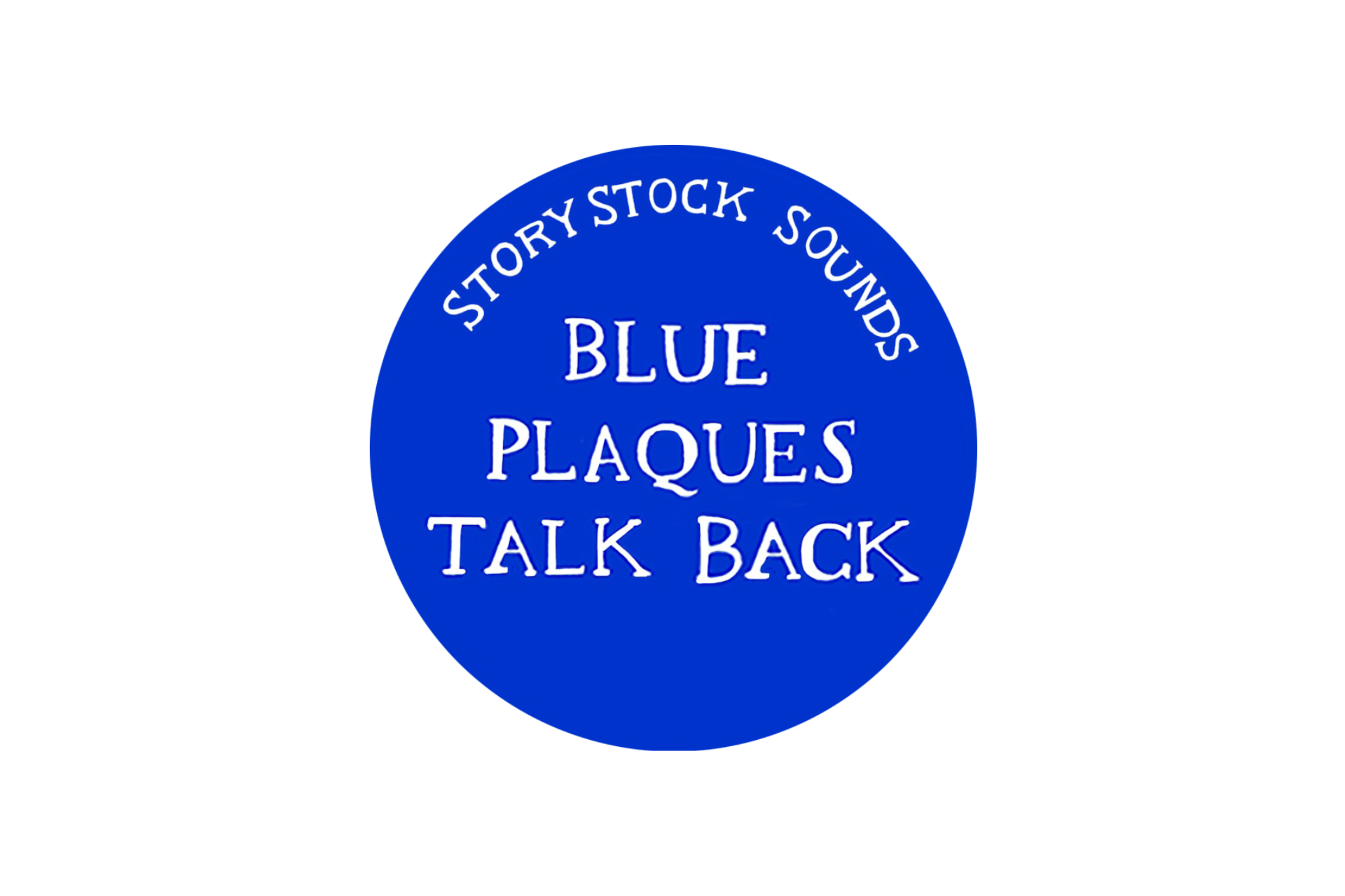 Blue Plaques Talk Back